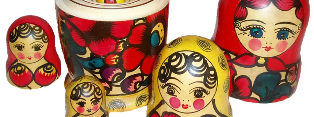 Russian dolls